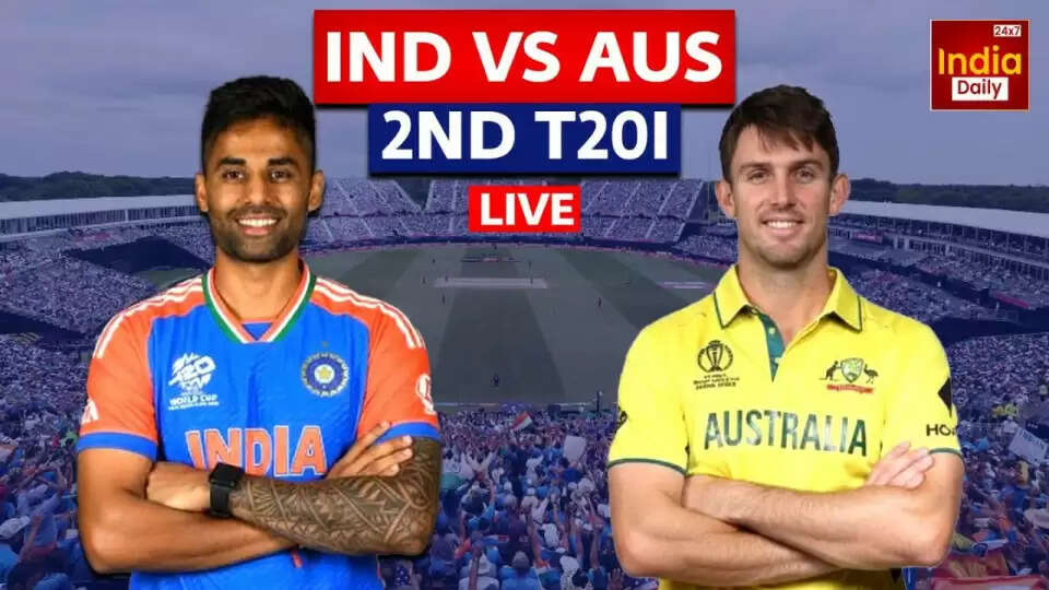भारत और ऑस्ट्रेलिया के बीच दूसरे टी20 मैच की लाइव अपडेट्स