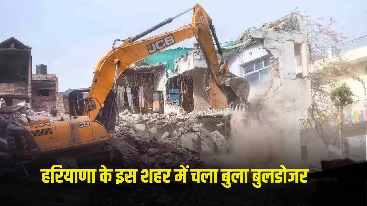 गुरुग्राम में अवैध निर्माण पर बुलडोजर कार्रवाई