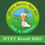 HTET 2025 परिणाम जल्द ही जारी, जानें कैसे करें चेक