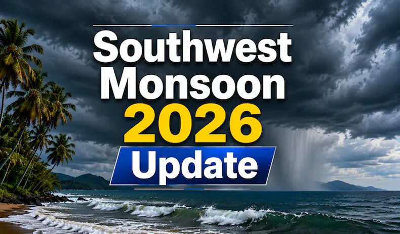 दक्षिण-पश्चिम मानसून 2026: केरल में 26 मई को दस्तक देने की संभावना
