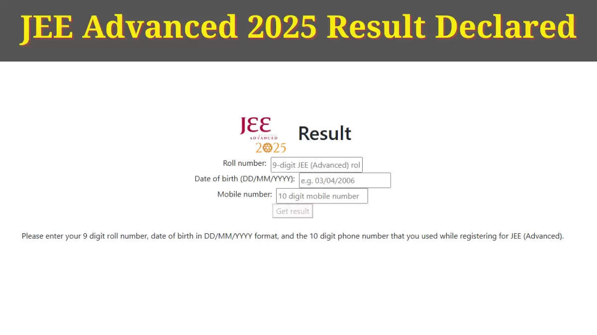 JEE Advanced 2025 का परिणाम जारी, जानें कैसे करें चेक
