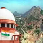 सुप्रीम कोर्ट ने अरावली पर्वतमाला पर अपने आदेश पर लगाई रोक