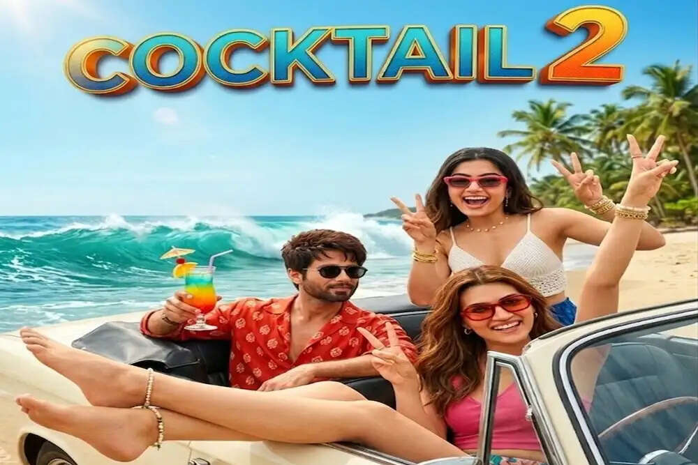 शाहिद कपूर की नई फिल्म 'कॉकटेल-2' का पहला पोस्टर जारी, रिलीज डेट भी घोषित