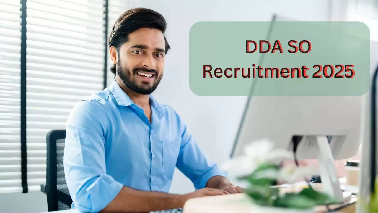 दिल्ली विकास प्राधिकरण ने DDA SO भर्ती 2025 की घोषणा की