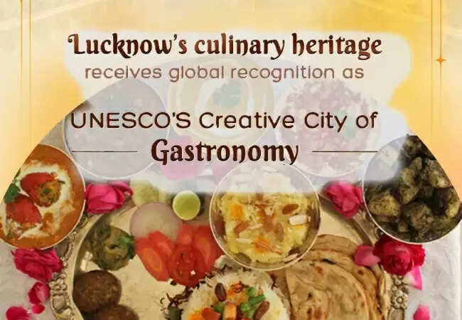 लखनऊ को मिला यूनेस्को क्रिएटिव सिटी ऑफ़ गैस्ट्रोनॉमी का दर्जा