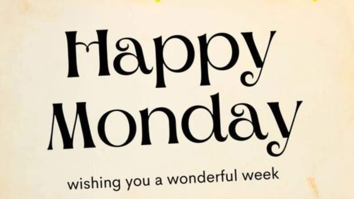 सोमवार के लिए प्रेरणादायक उद्धरण: सकारात्मकता से भरा एक नया सप्ताह