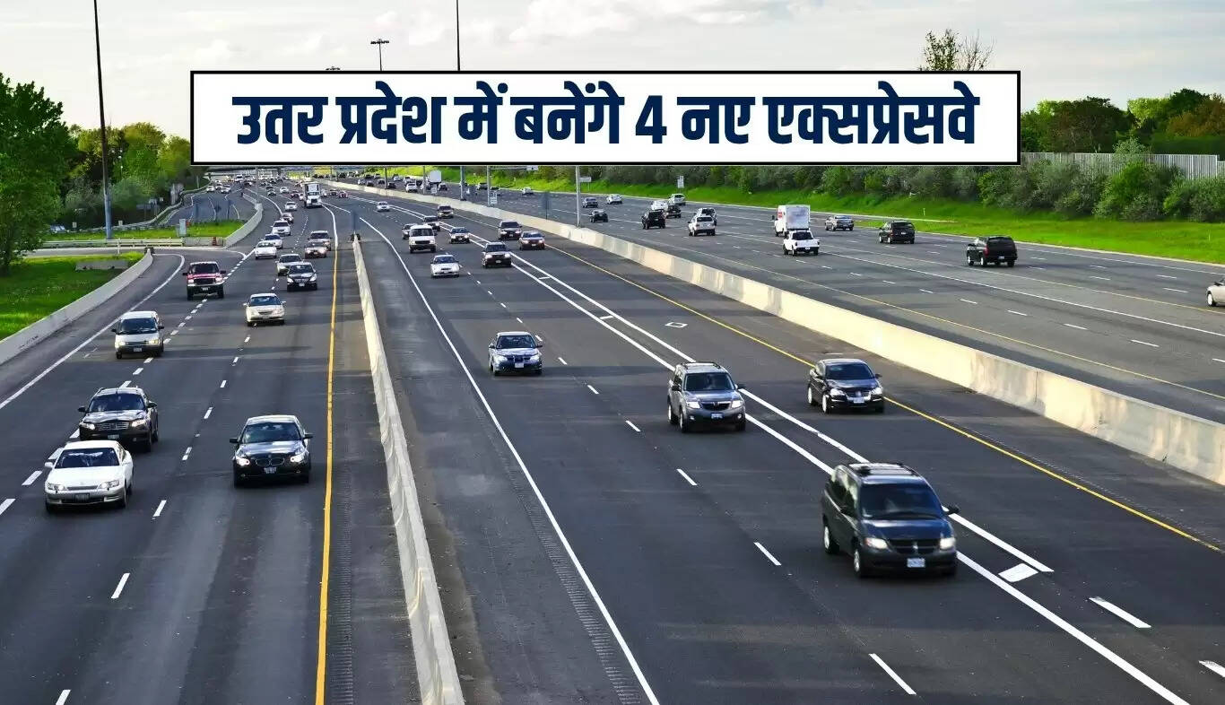 उत्तर प्रदेश में नए एक्सप्रेसवे परियोजनाओं की शुरुआत