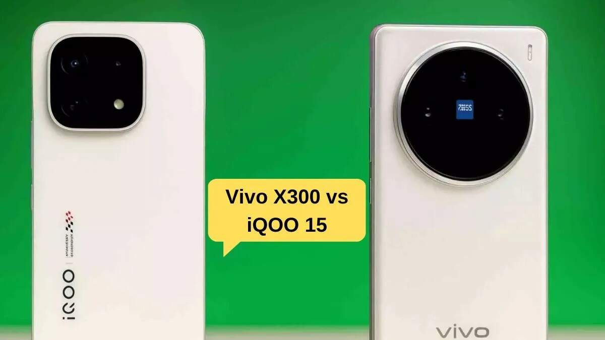 Vivo X300 और iQOO 15 की तुलना: कौन सा स्मार्टफोन है बेहतर?