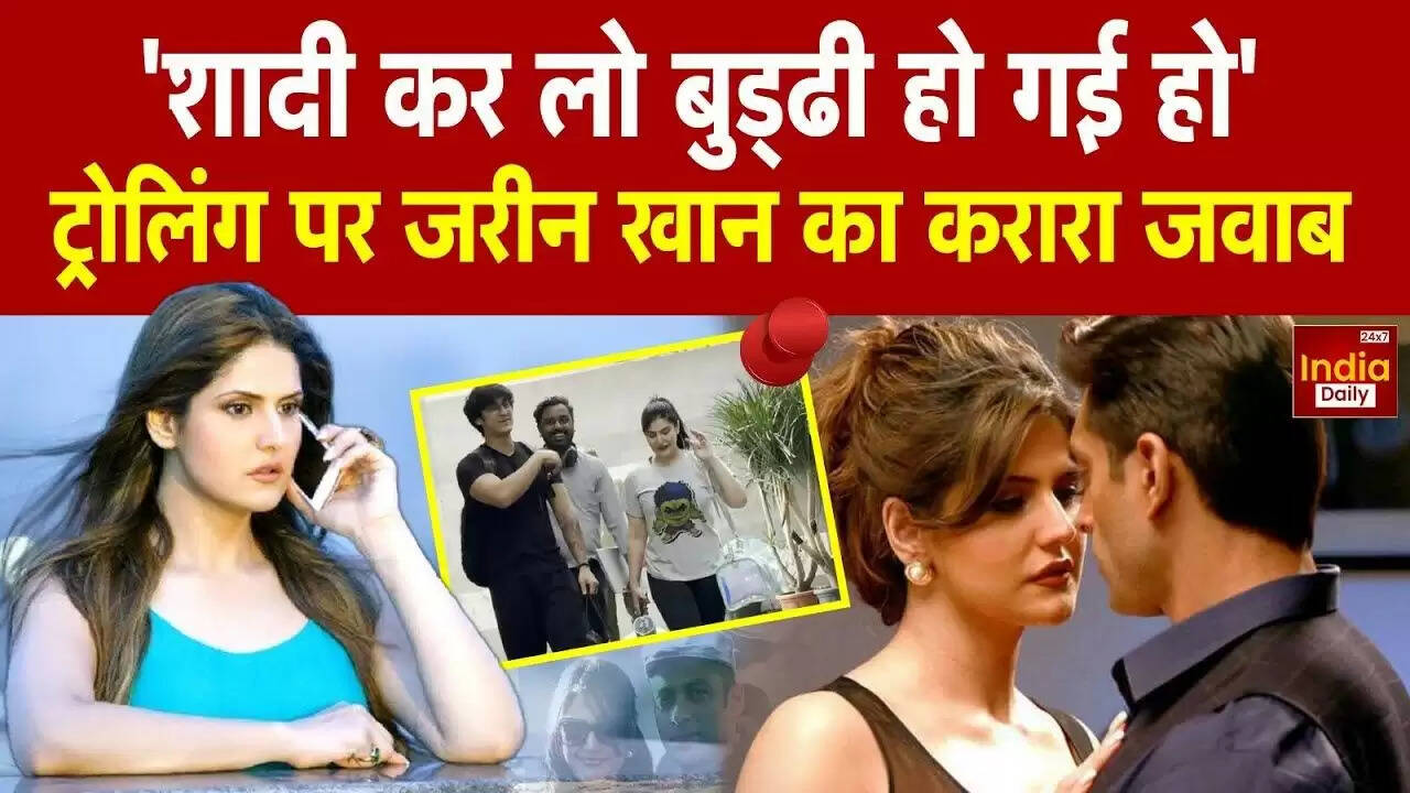 Zareen Khan ने ट्रोल को दिया जवाब: क्या शादी हर समस्या का समाधान है?