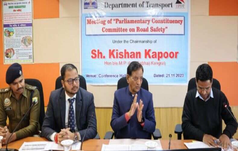 सड़क हादसों को रोकने के लिए सुरक्षा नियमों का सख्ती से हो पालन: किशन कपूर