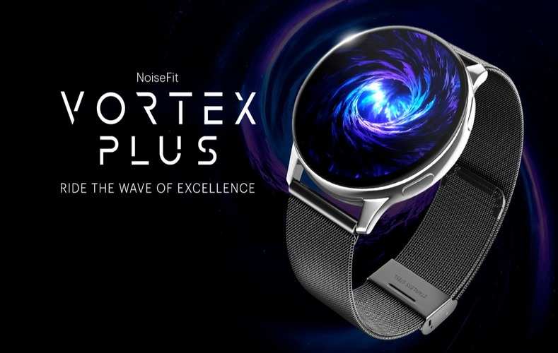 NoiseFit Vortex Plus smartwatch: 1.46 इंच स्क्रीन और ब्लूटूथ कॉलिंग के साथ भारत में लॉन्च हुई नॉइस की नई स्मार्टवॉच, कीमत 2 हजार से कम!